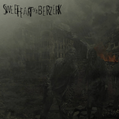 Sweet Heart Of A Berzerk : Ghouls from the Black Waters of Helios